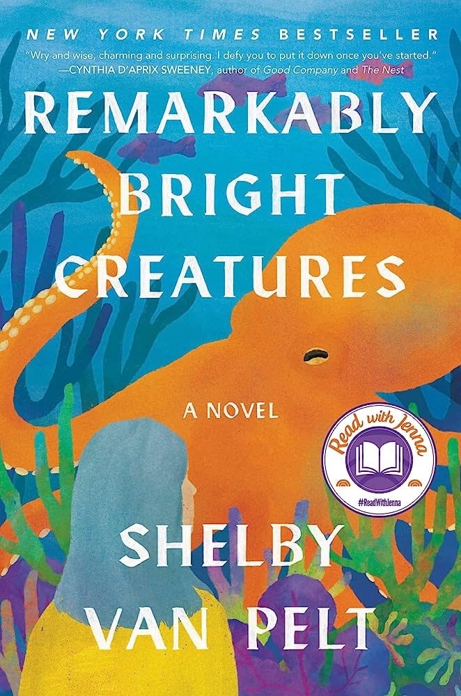 Book cover for "Remarkably Bright Creatures" by Shelby Van Pelt featuring an illustration of an octopus and a person