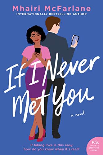 8) If I Never Met You: A Novel