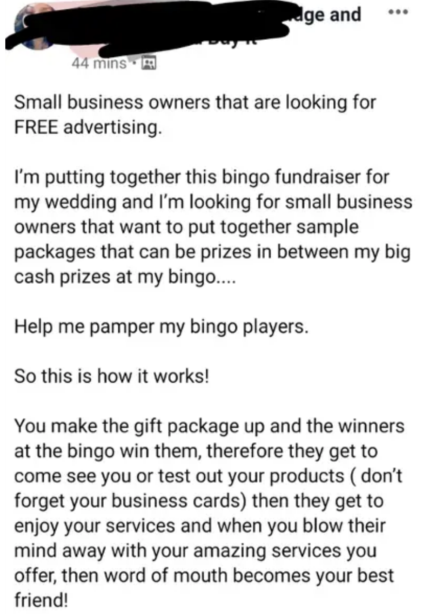 person asking for free things from small businesses