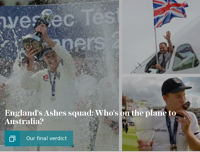 England's Ashes squad: Who's on the plane to Australia?