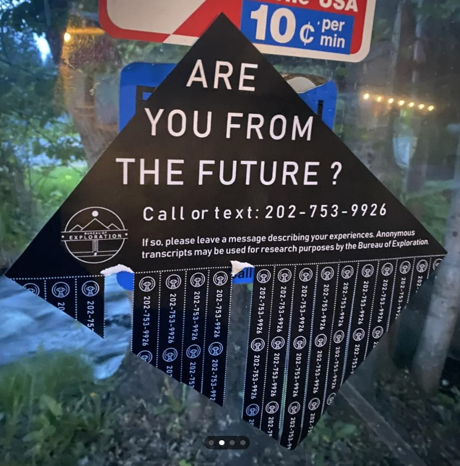 Flyer with a question "Are you from the future?" and a contact number, from the Bureau of Exploration