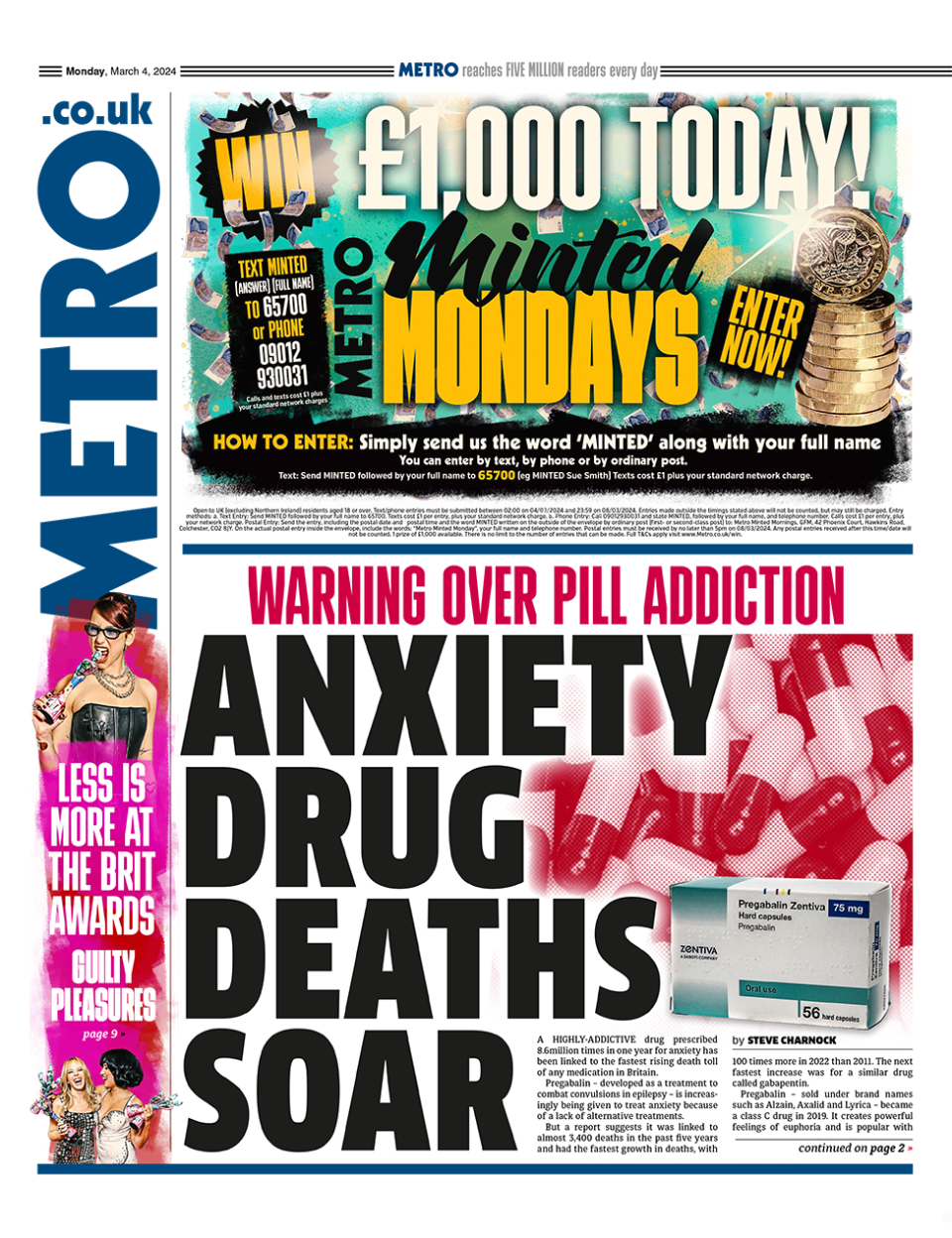 The headline in the Metro reads: "Anxiety drug deaths soar".