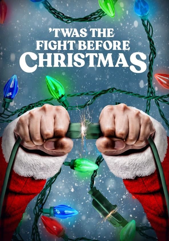 <p><a href="https://go.redirectingat.com?id=74968X1596630&url=https%3A%2F%2Ftv.apple.com%2Fus%2Fmovie%2Ftwas-the-fight-before-christmas%2Fumc.cmc.lvpflyaolcrevsfje3rt5l6p&sref=https%3A%2F%2Fwww.thepioneerwoman.com%2Fnews-entertainment%2Fg32168529%2Fbest-christmas-movies%2F" rel="nofollow noopener" target="_blank" data-ylk="slk:Shop Now;elm:context_link;itc:0;sec:content-canvas" class="link ">Shop Now</a></p><p>'Twas the Fight Before Christmas</p><span class="copyright">Apple TV+</span>