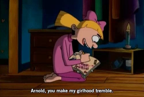Helga says, "Arnold, you make my girlhood tremble"