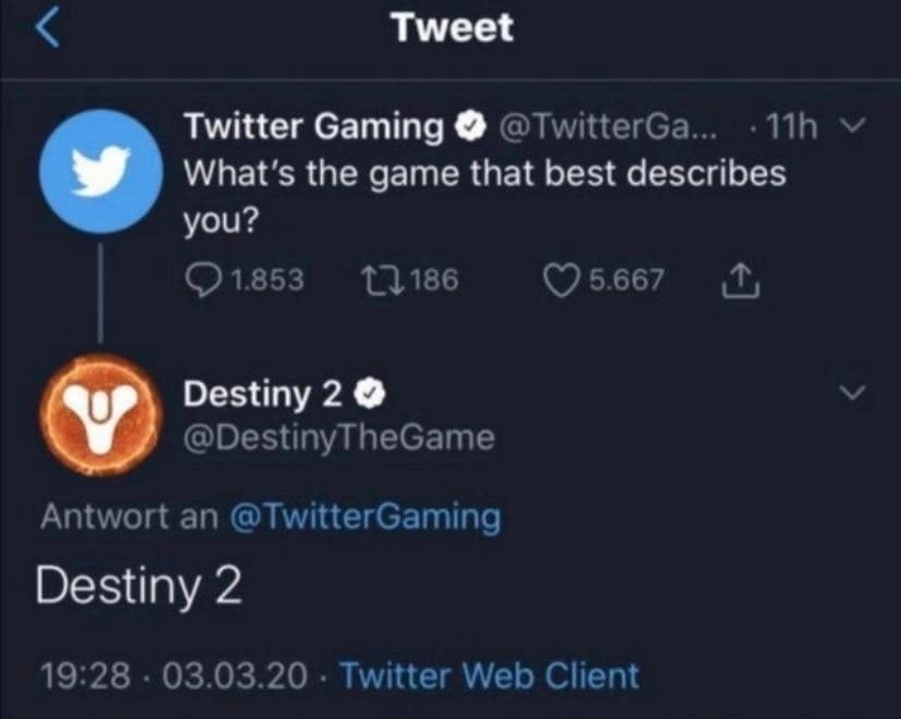 twitter asking what's the game that describes you and the offiicial destiny 2 account replieis destiiny 2