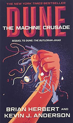 11) <em>The Machine Crusade</em>, by Brian Herbert and Kevin J. Anderson