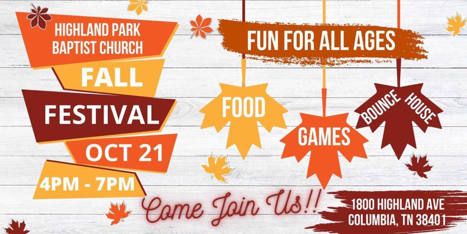 Highland Park Baptist Church will host its Fall Festival from 4-7 p.m. Saturday, featuring a chili cook-off, kids games, bounce houses and college football.
