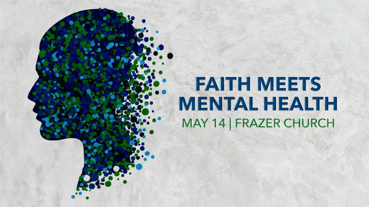 Frazer Church will host a mental health summit on May 14,