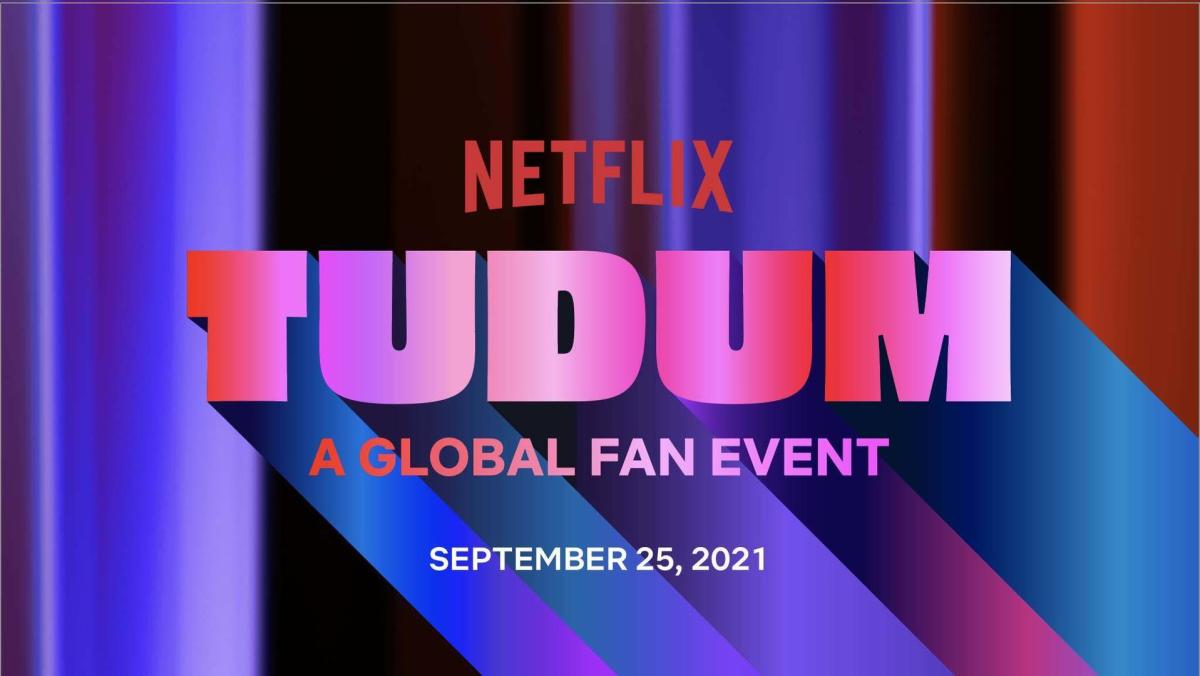 Netflix's next fan event is named 'TUDUM' after its signature sound