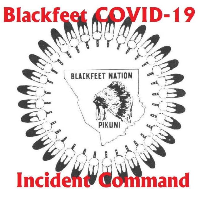 The Blackfeet COVID-19 Incident Command