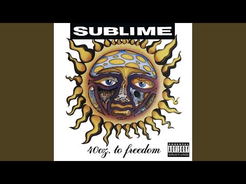“40oz. To Freedom” by Sublime