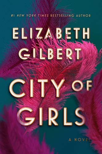 23) City of Girls by Elizabeth Gilbert