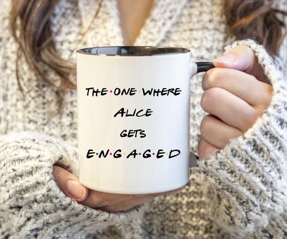 Newly Engaged Mug Friends Mug