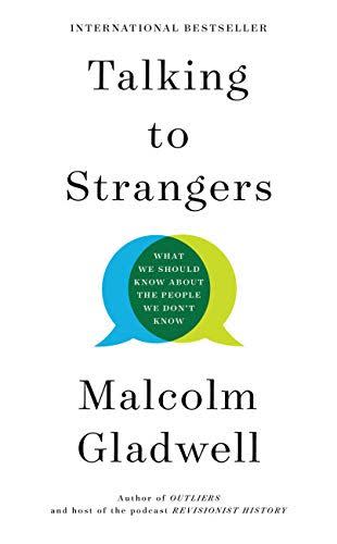 2) Talking to Strangers: What We Should Know about the People We Don't Know