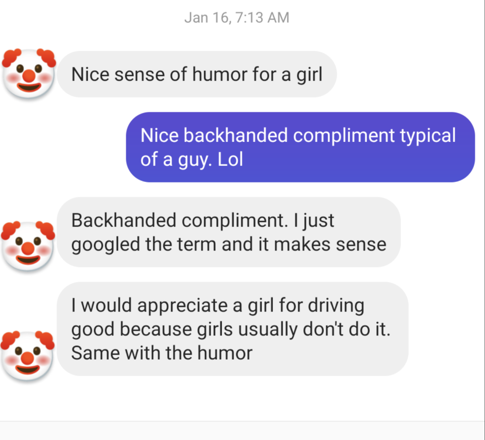 Text from man telling woman "I would appreciate a girl for driving good because girls usually don't do it. Same with the humor."