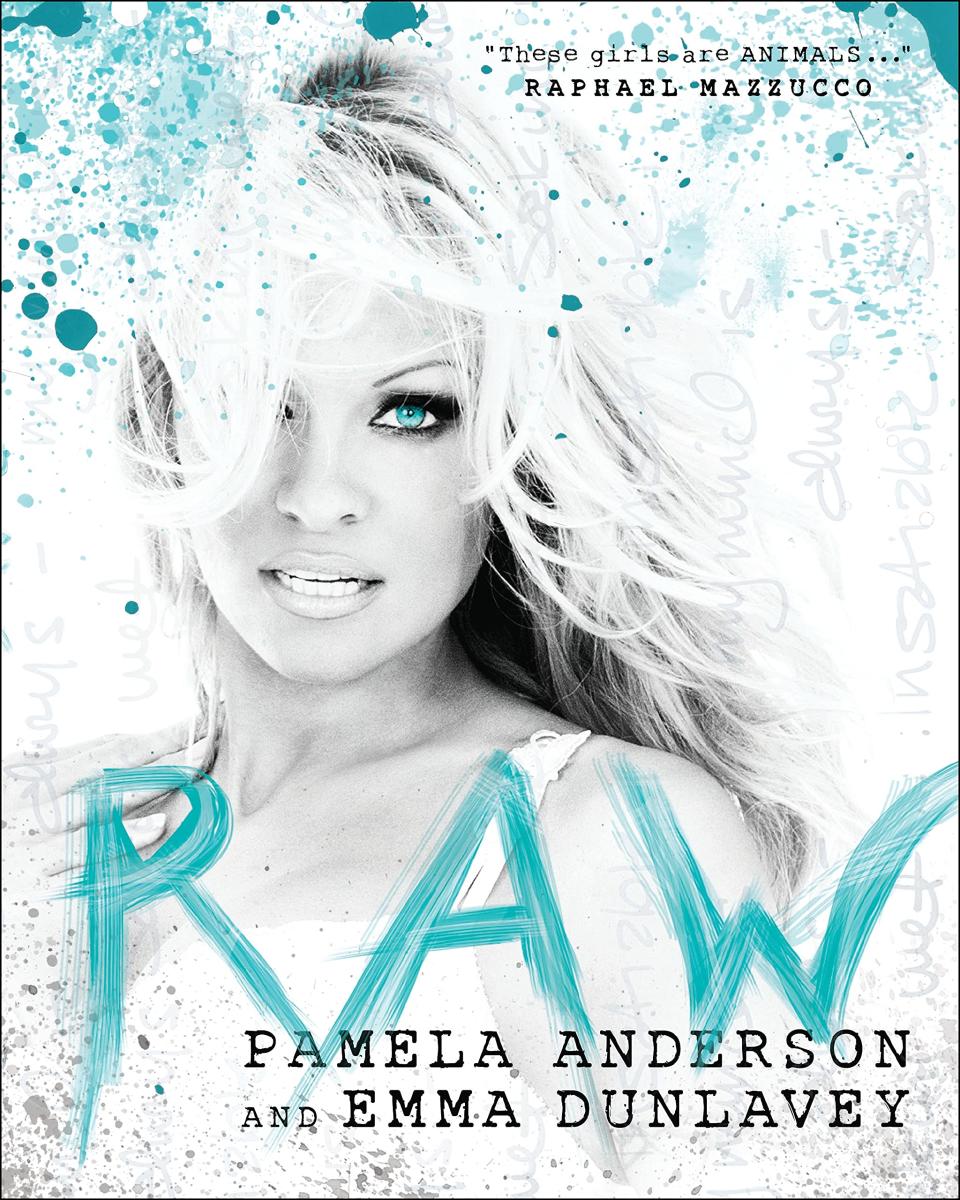 "Raw" by Pamela Anderson