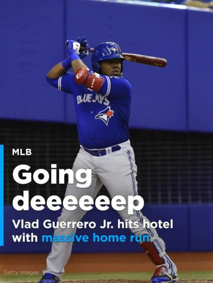 Vlad Guerrero Jr. hits hotel with massive home run