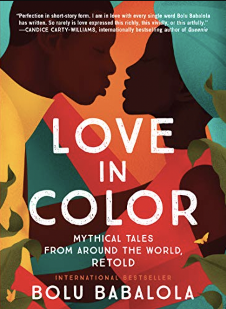 8) <i>Love in Color, </i> by Bolu Babalola