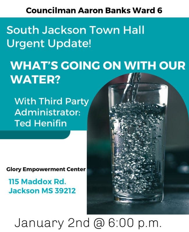 Ward 6 Jackson Councilman is circulating this placard announcing a town hall on the city's latest water crisis.