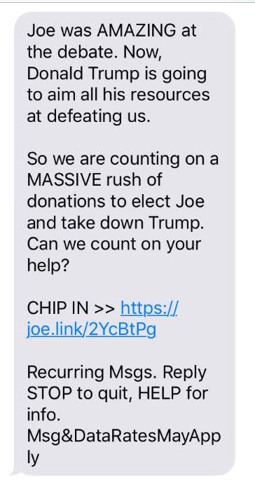 Supporters texting to Joe Biden's campaign received a fundraising solicitation.