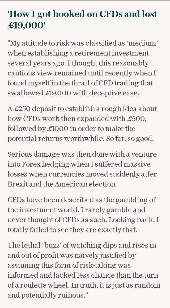 'How I got hooked on CFDs and lost £19,000'