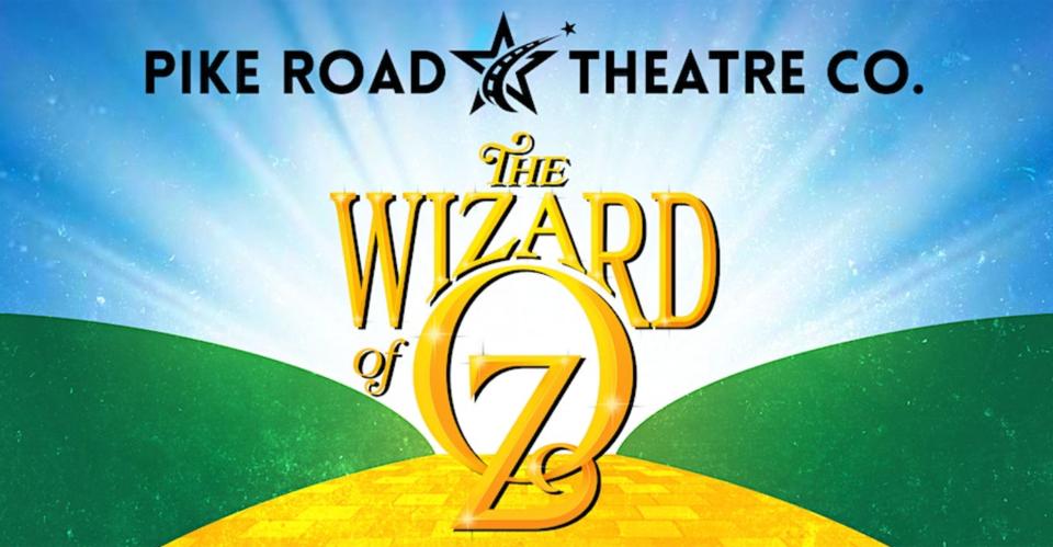 "The Wizard of Oz" is coming to Pike Road Theatre Company.