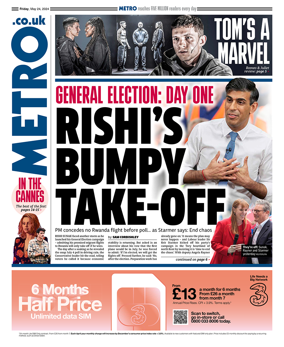 "Rishi's bumpy take-off" headlines the Metro