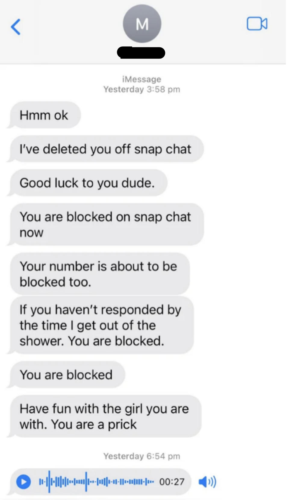 person keeps sending messages to tell the other person they will be blocked and the other person hasn't even responded to anything