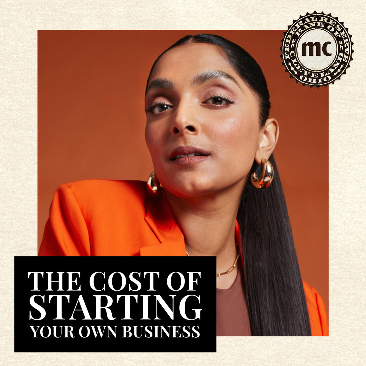  Deepica Mutyala and text "The Cost of Starting Your Own Business". 