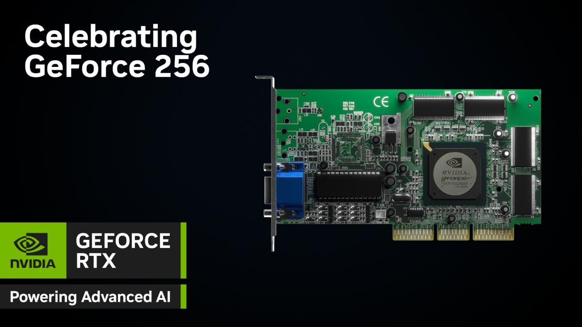 NVIDIA celebrates the 25th anniversary of GeForce 256, transcends the gaming industry and ushers in the era of AI with the world’s first GPU