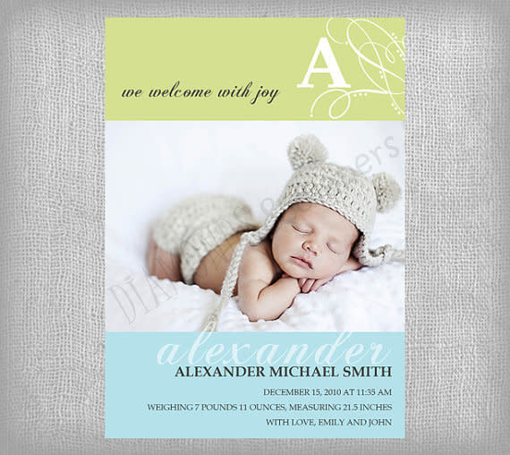 (Etsy/<a href="http://www.etsy.com/listing/71080762/printable-birth-announcement-baby-joy?utm_campaign=Share&utm_medium=PageTools&utm_source=Pinterest">diamondsndiapers</a>, $18)