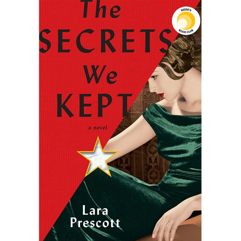 'The Secrets We Kept: A Novel' by Lara Prescott
