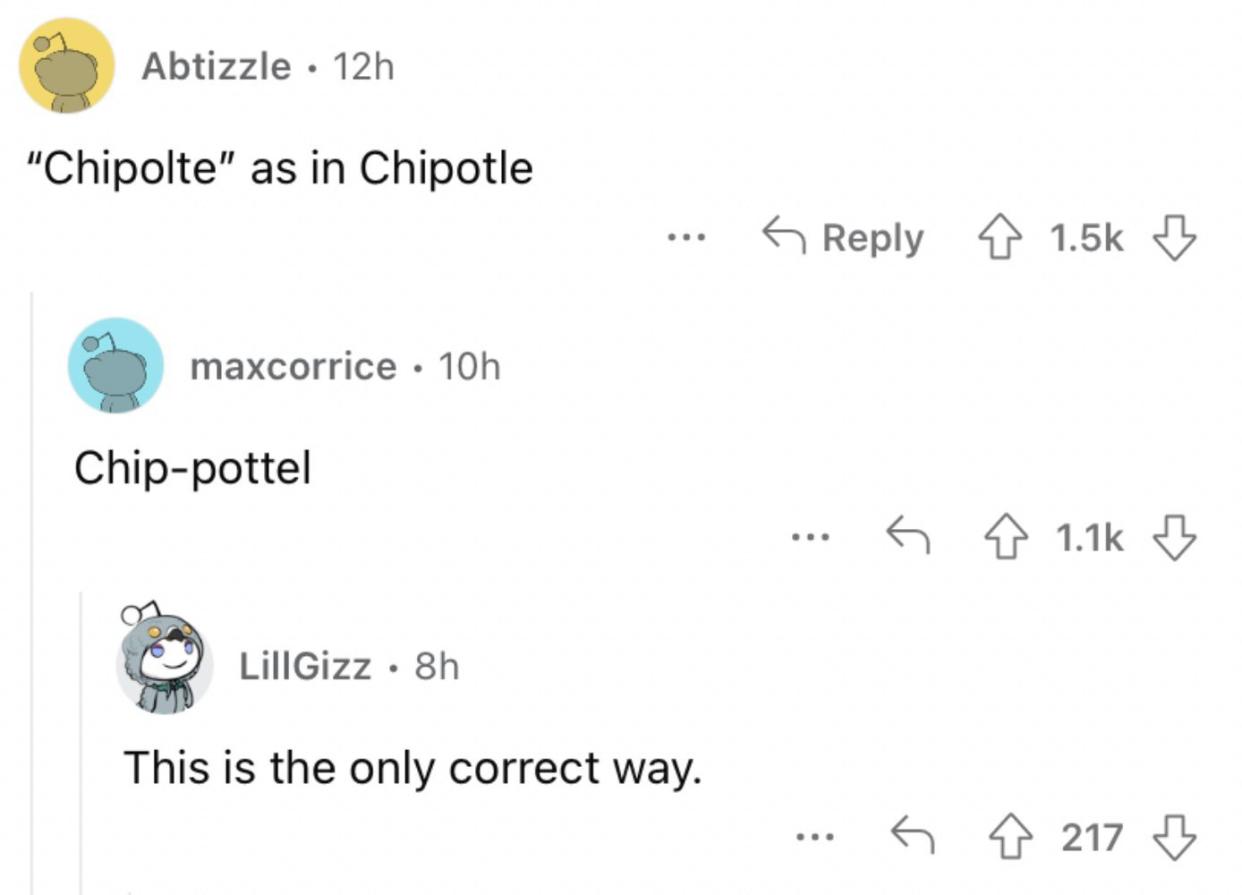 Reddit screenshot of people mispronouncing "Chipotle."