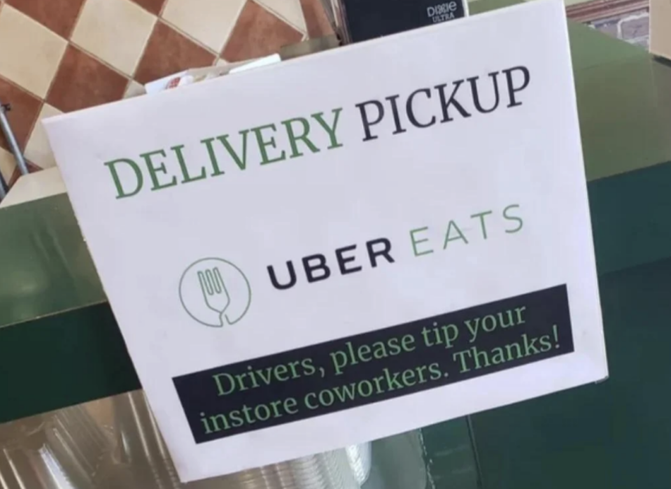 "Drivers, please tip your instore coworkers. Thanks!"