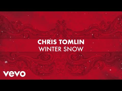 44) "Winter Snow" by Chris Tomlin