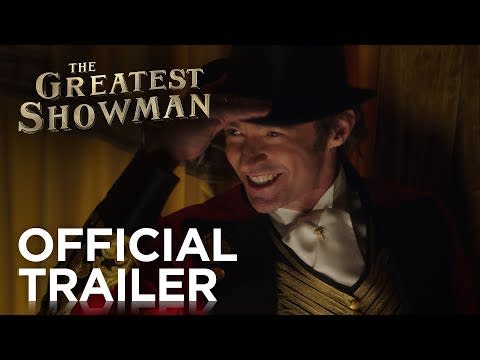 29) The Greatest Showman