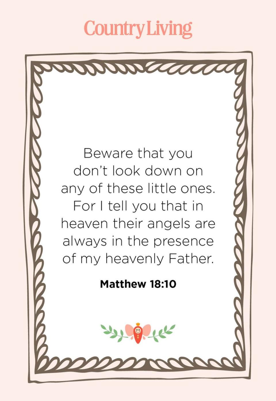 7) Matthew 18:10