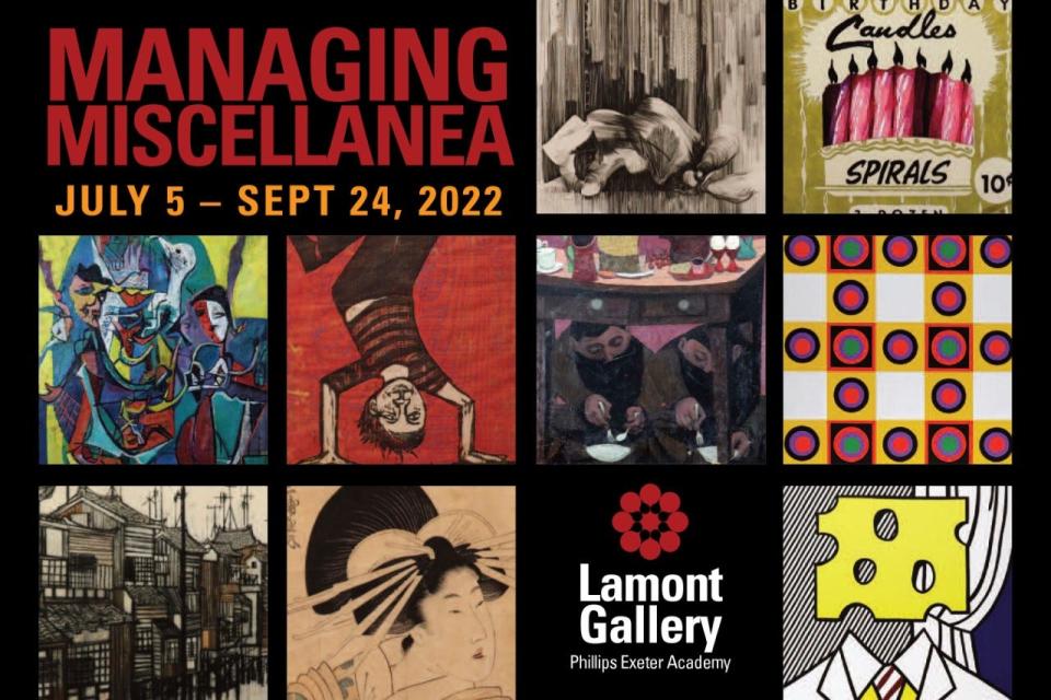 Lamont Gallery at Phillips Exeter Academy hosts Managing Miscellanea through Sept. 24, 2022