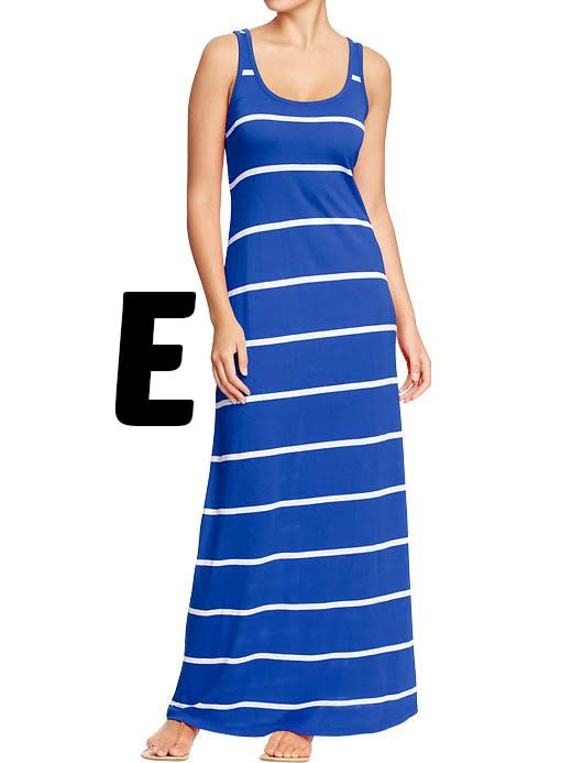 <div class="caption-credit"> Photo by: Old Navy</div><b>E is for Every-day Maxis <br></b> A classic summer staple, regardless of the year. Maxis have the benefit of being both stylish and super duper comfy! <br> <i>Buy it from <a rel="nofollow noopener" href="http://oldnavy.gap.com/browse/product.do?cid=91340&vid=1&pid=524690022" target="_blank" data-ylk="slk:Old Navy;elm:context_link;itc:0;sec:content-canvas" class="link ">Old Navy</a></i>