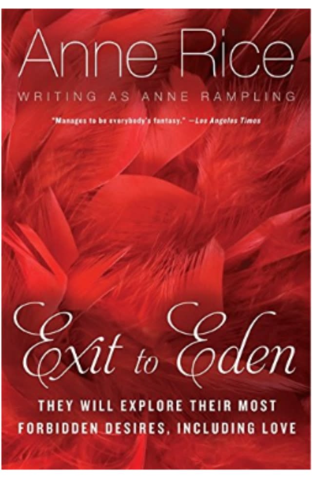 Exit to Eden.