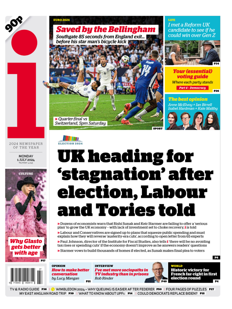 The headline on the front page of the i reads: “UK heading for 'stagnation' after election, Labour and Tories told"