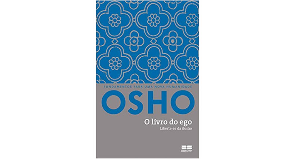 O livro do ego: Liberte-se da ilusão Capa comum – Edição padrão, 16 julho 2015. Foto: Divulgação/Amazon