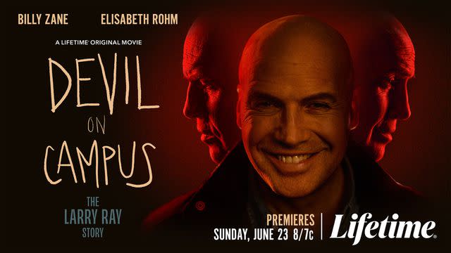 <p>Lifetime</p> Poster for 'Devil on Campus: The Larry Ray Story'