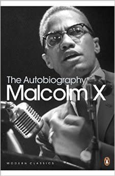 Malcolm X collaborated with journalist Alex Haley to write&nbsp;his autobiography over the two years leading up to his assassination.&nbsp;The final result has been a landmark influence on many black thinkers and activists. (<a href="https://www.amazon.com/Autobiography-Malcolm-Told-Alex-Haley/dp/0345350685" target="_blank">Find it here.</a>)