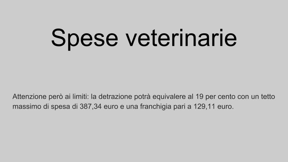 <p>Tutte le spese detraibili. </p>