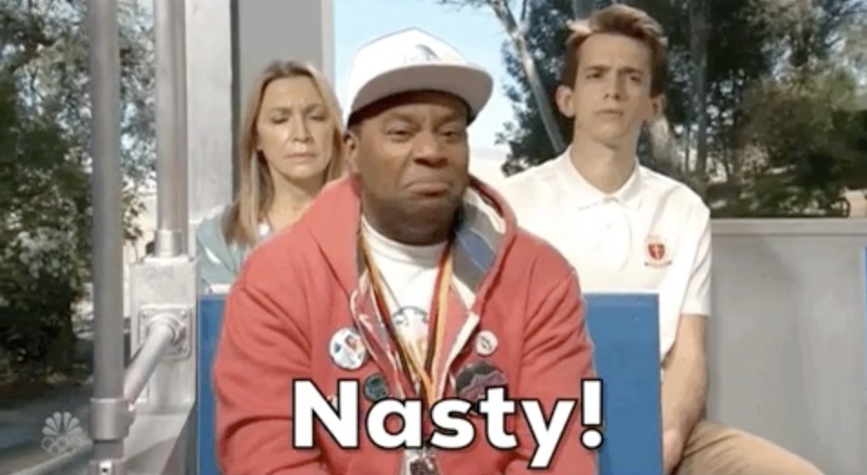 Kenan Thompson saying, "Nasty!"