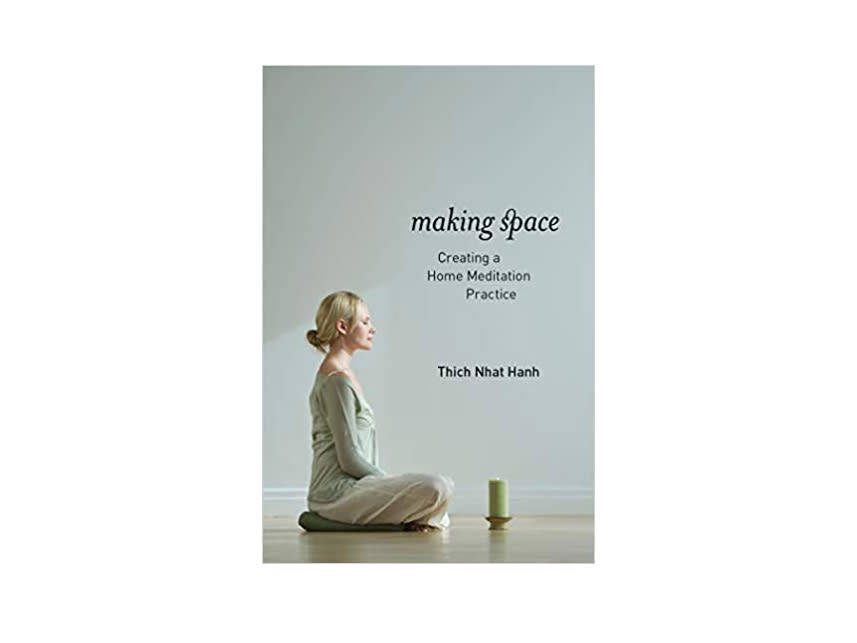 Best Mediation Products — Making Space book by Thich Nhat Hanh