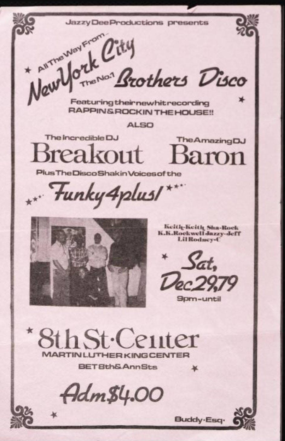 Flyer for a show by the Funky Four + 1 in Wilmington on Dec. 29, 1979. It's believed to be the first hip-hop show performed in Wilmington.