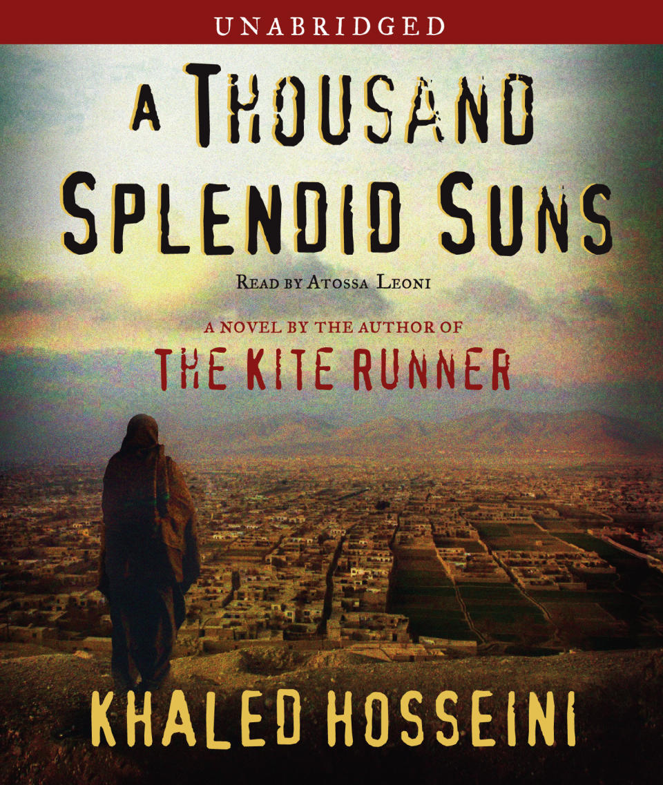 "A Thousand Splendid Suns" by Khaled Hosseini.