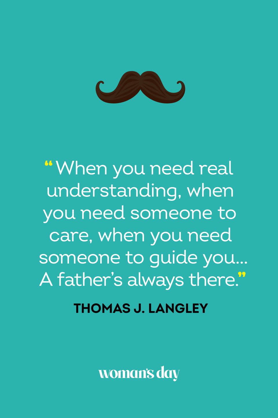 fathers day quotes thomas j langley